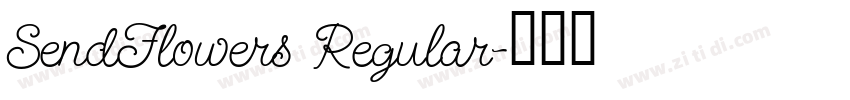 SendFlowers Regular字体转换